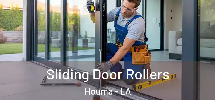 Sliding Door Rollers Houma - LA